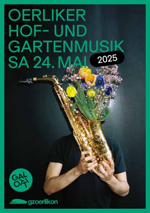 Oerliker Hof & Gartenmusik - Samstag, 24. Mai 2025